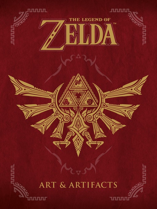 Title details for The Legend of Zelda: Art & Artifacts by Nintendo - Available